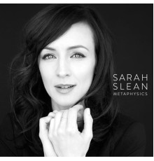 Sarah Slean - Metaphysics