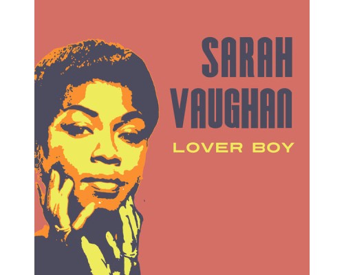 Sarah Vaughan - Lover Boy