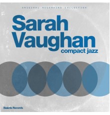 Sarah Vaughan - Compact Jazz