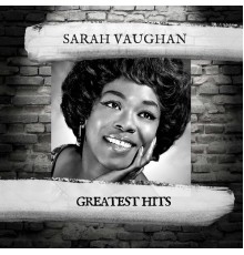 Sarah Vaughan - Greatest Hits