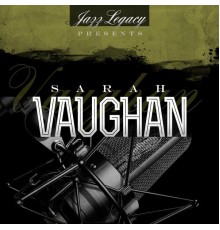 Sarah Vaughan - Jazz Legacy (The Jazz Legends)