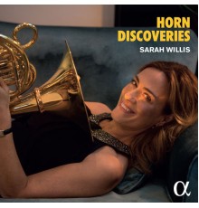 Sarah Willis - Horn Discoveries