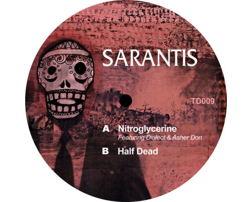 Sarantis - Nitroglycerine / Half Dead