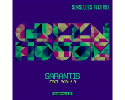 Sarantis - Greenhouse EP