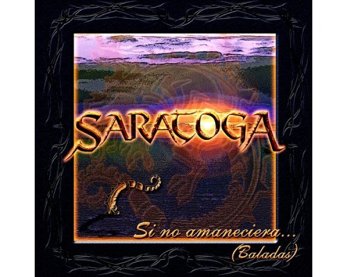 Saratoga - Si No Amaneciera (Baladas)