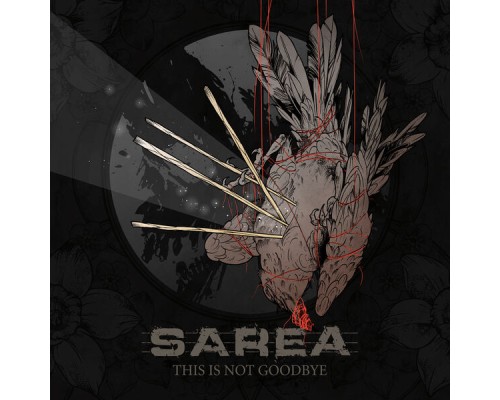 Sarea - This Is Not Goodbye