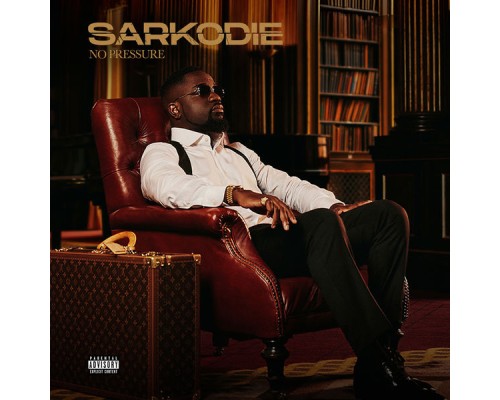 Sarkodie - No Pressure