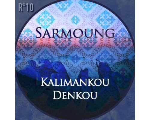 Sarmoung - Kalimankou Denkou