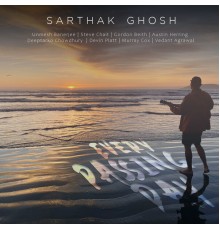 Sarthak Ghosh - Every Passing Day