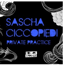 Sascha Ciccopiedi - Private Practice