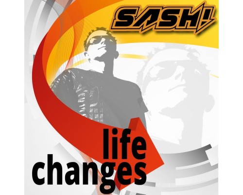 Sash! - Life Changes