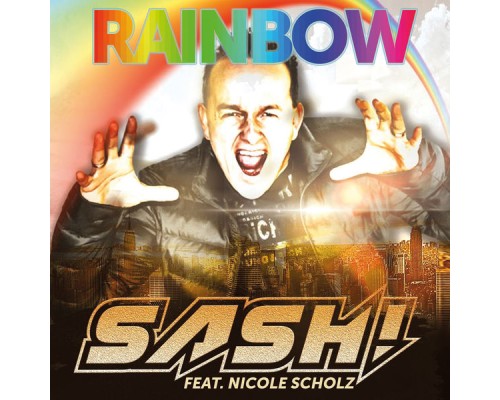 Sash! featuring Nicole Scholz - Rainbow