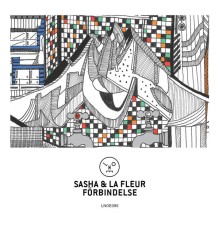 Sasha, La Fleur - Förbindelse