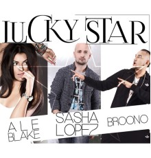 Sasha Lopez - Lucky Star