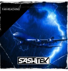 Sashtek - Far-Reaching