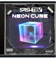 Sashtek - Neon Cube