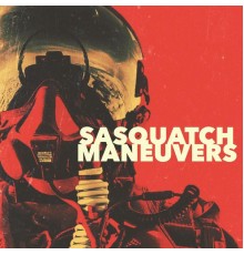 Sasquatch - Maneuvers