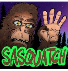 Sasquatch - Still Hungry? (#4)