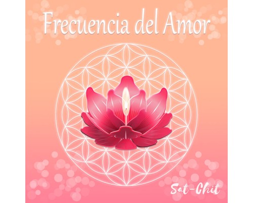 Sat-Chit - Frecuencia del Amor