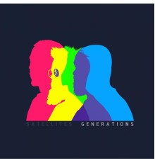 Satellites - Generations