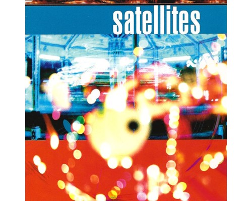 Satellites - Satellites EP