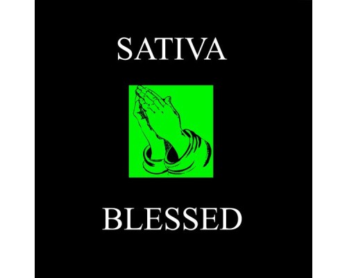 Sativa - Blessed