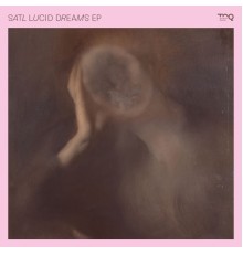 Satl - Lucid Dreams (Original Mix)