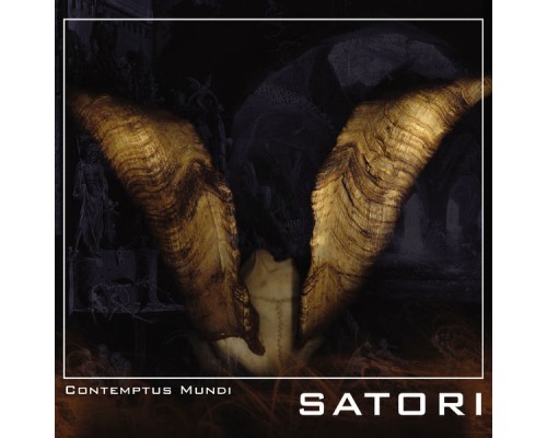 Satori - Contemptus Mundi