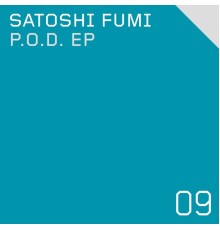 Satoshi Fumi - P.O.D. EP