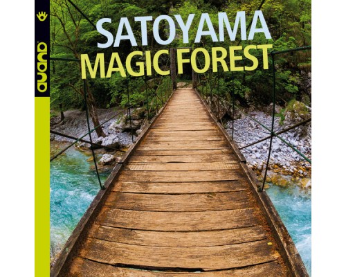 Satoyama - Magic Forest