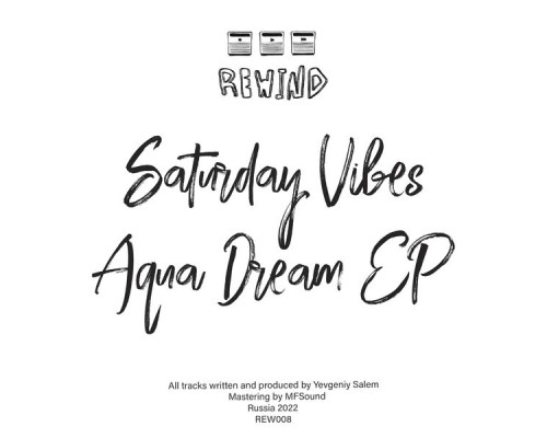 Saturday Vibes - Aqua Dream