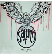 Saturn - Ascending