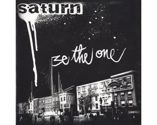 Saturn - Be the One