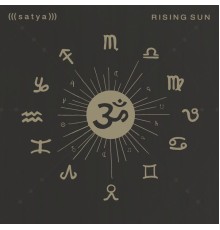 Satya - Rising Sun