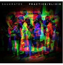 Saukrates - Practice / Elixir