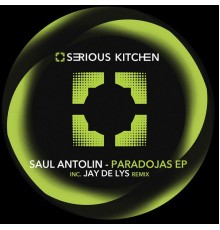 Saul Antolin - Paradojas EP