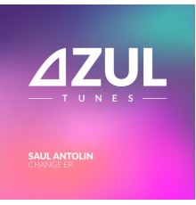 Saul Antolin - Change