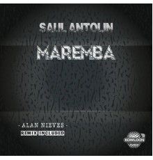 Saul Antolin - Maremba