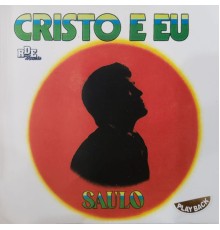 Saulo - Cristo e Eu (Playback)