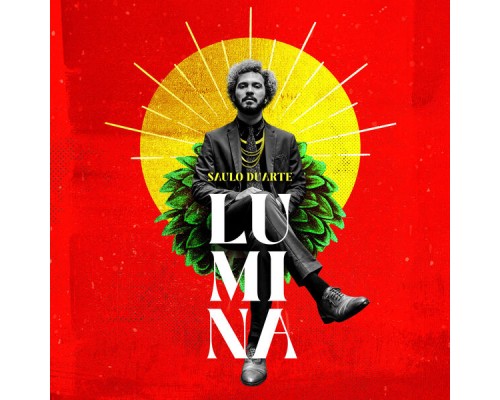 Saulo Duarte - Lumina