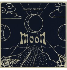 Saulo Santil - Moon