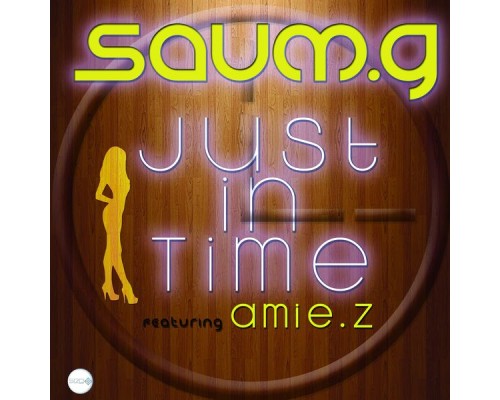 SaumG - Just In Time