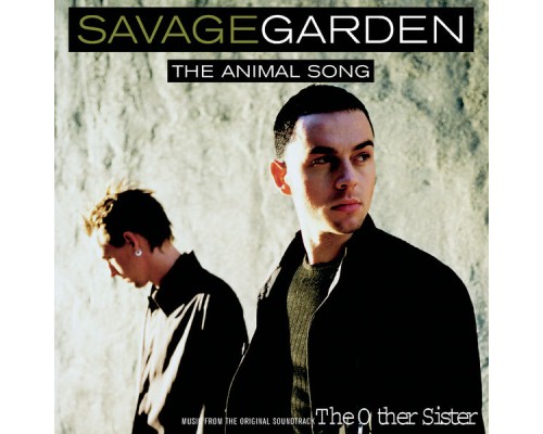 Savage Garden - Animal Song