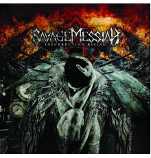 Savage Messiah - Insurrection Rising