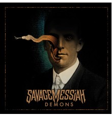 Savage Messiah - Demons