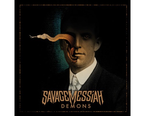 Savage Messiah - Demons