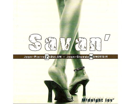 Savan' - Midnight Lov'