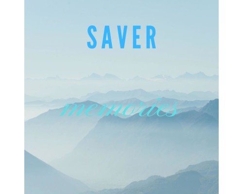 Saver - Memories