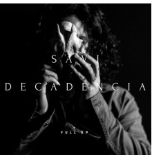 Savi - Decadência