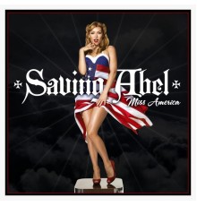 Saving Abel - Miss America